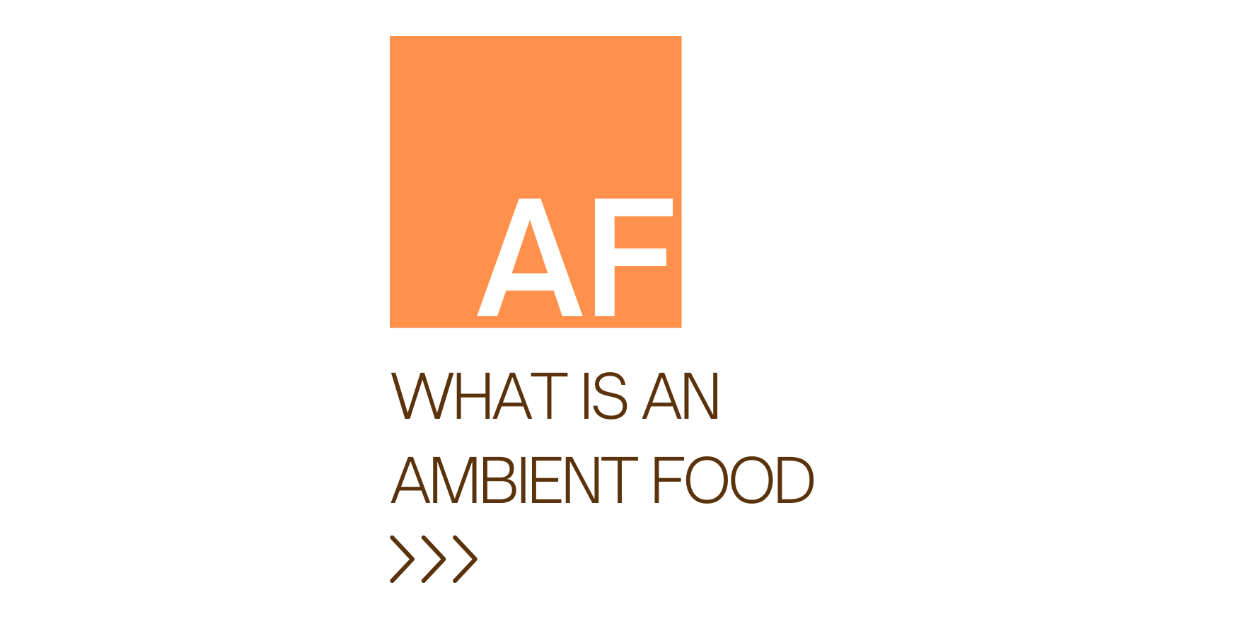 about ambient food